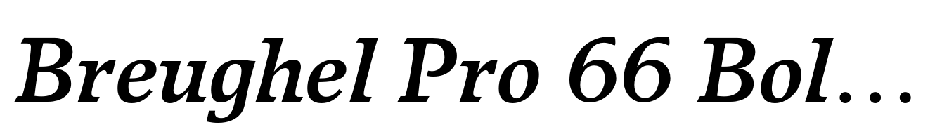 Breughel Pro 66 Bold Italic